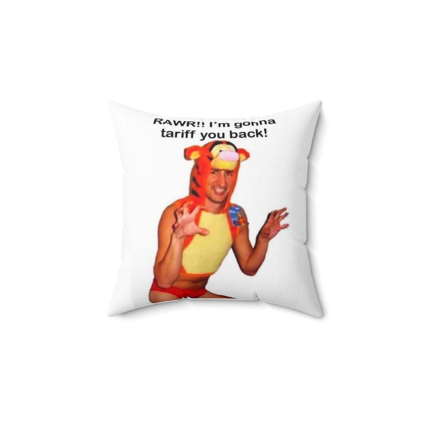 Funny Meme Quote Pillow – RAWR!! I'm Gonna Tariff You Back! | Home Decor for Fun Lovers